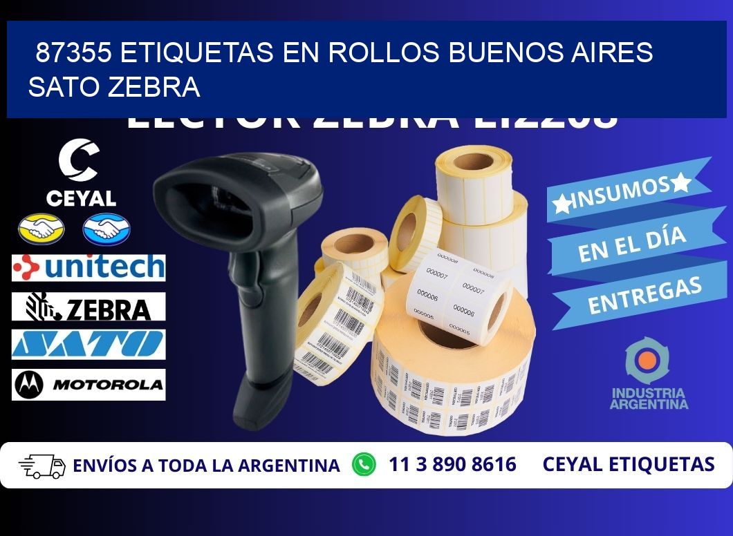 87355 ETIQUETAS EN ROLLOS BUENOS AIRES SATO ZEBRA
