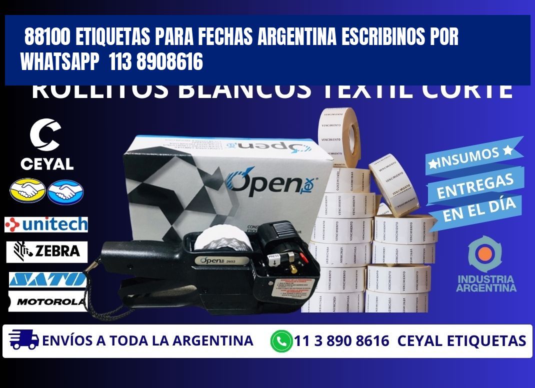 88100 ETIQUETAS PARA FECHAS ARGENTINA ESCRIBINOS POR WHATSAPP  113 8908616