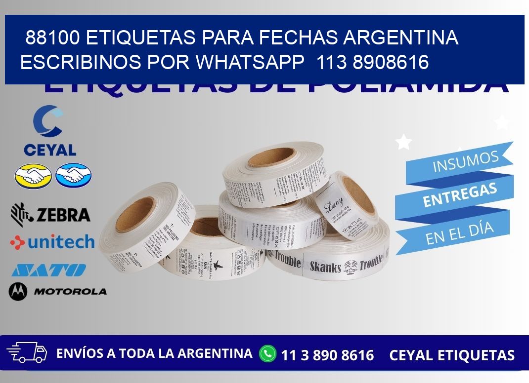 88100 ETIQUETAS PARA FECHAS ARGENTINA ESCRIBINOS POR WHATSAPP  113 8908616