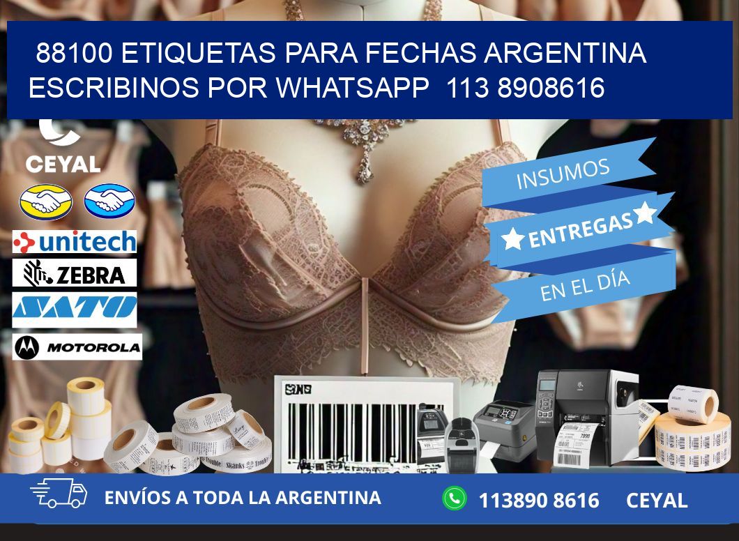 88100 ETIQUETAS PARA FECHAS ARGENTINA ESCRIBINOS POR WHATSAPP  113 8908616