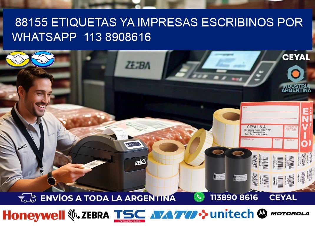 88155 ETIQUETAS YA IMPRESAS ESCRIBINOS POR WHATSAPP  113 8908616