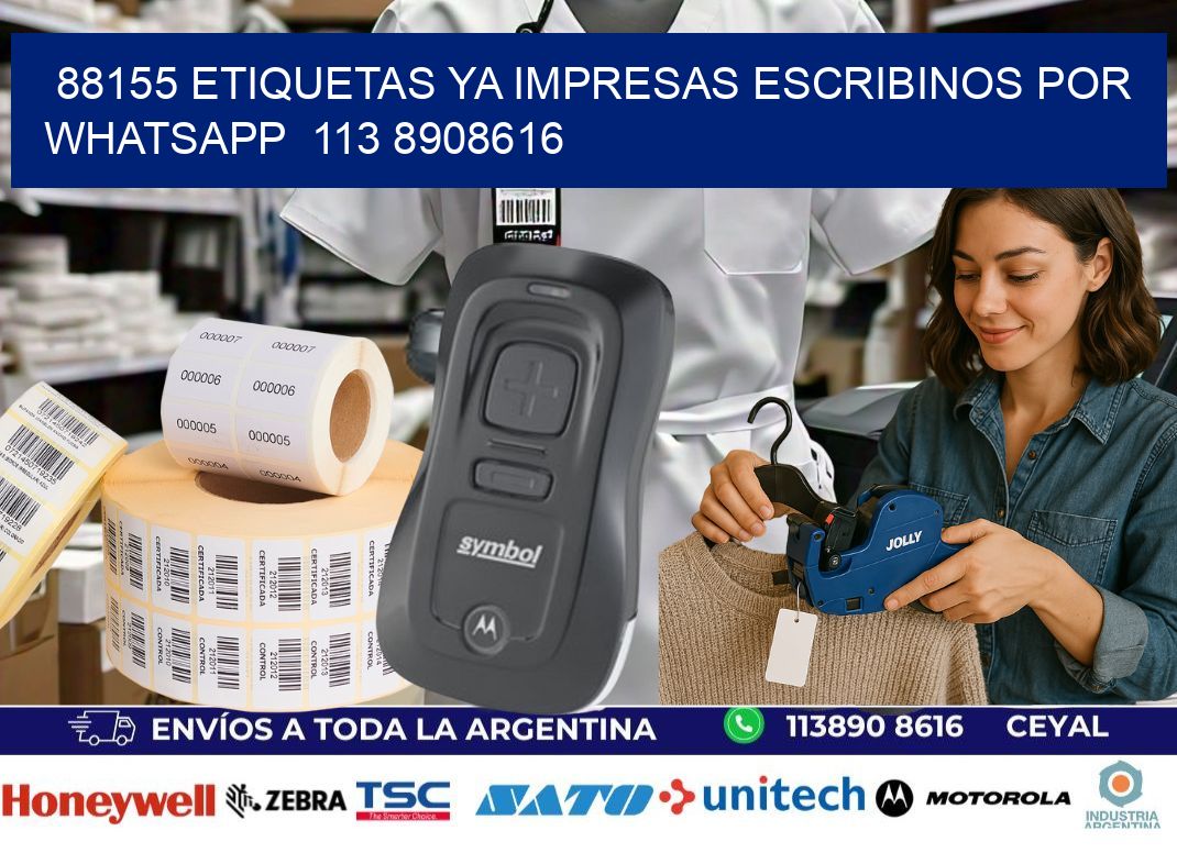 88155 ETIQUETAS YA IMPRESAS ESCRIBINOS POR WHATSAPP  113 8908616