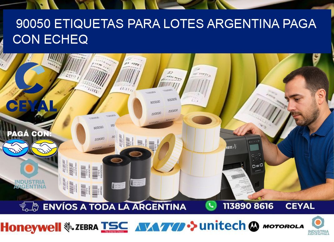 90050 ETIQUETAS PARA LOTES ARGENTINA PAGA CON ECHEQ