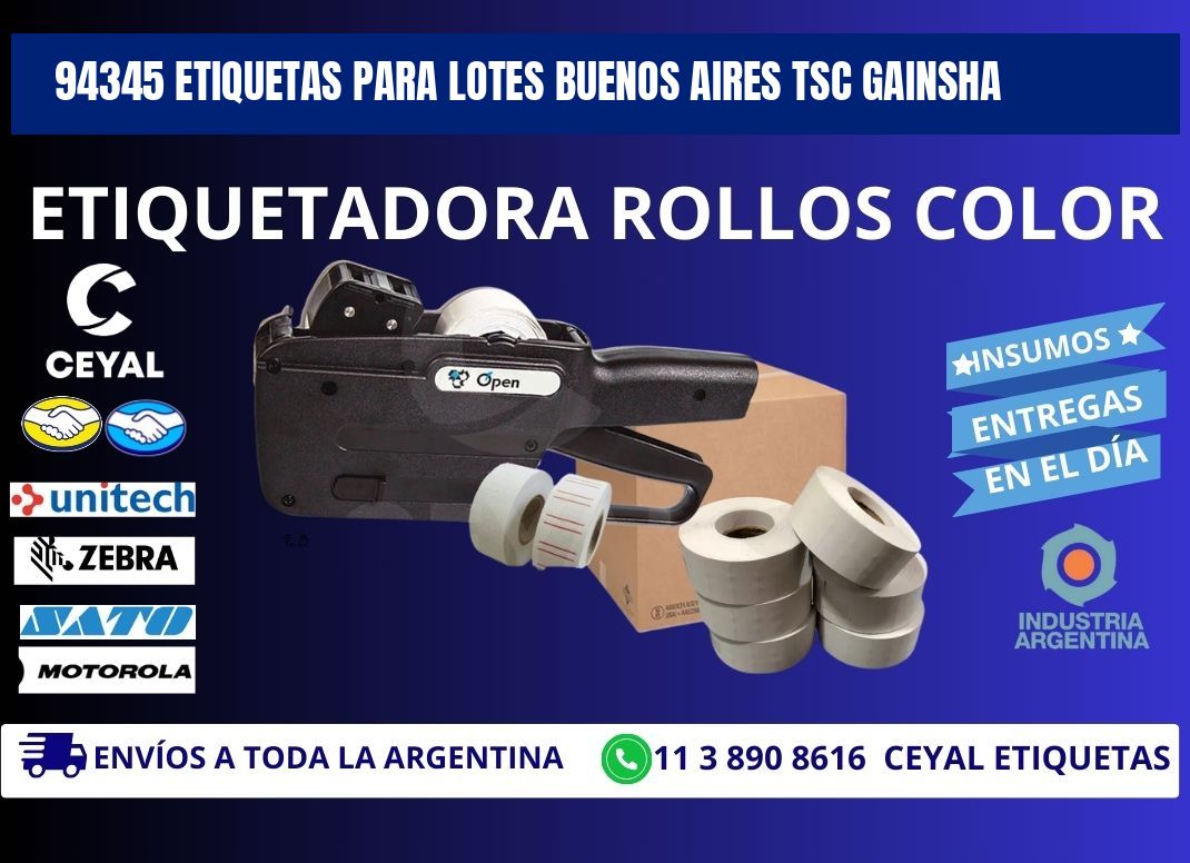 94345 ETIQUETAS PARA LOTES BUENOS AIRES TSC GAINSHA