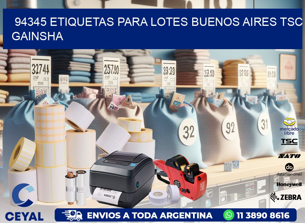94345 ETIQUETAS PARA LOTES BUENOS AIRES TSC GAINSHA