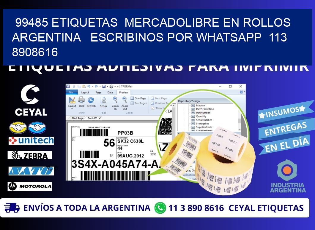 99485 ETIQUETAS  MERCADOLIBRE EN ROLLOS ARGENTINA   ESCRIBINOS POR WHATSAPP  113 8908616