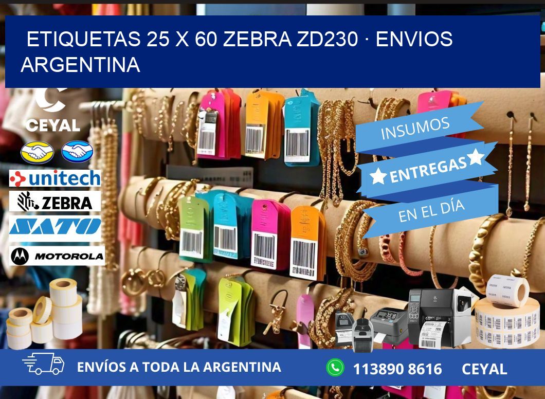 ETIQUETAS 25 x 60 ZEBRA ZD230 · ENVIOS ARGENTINA