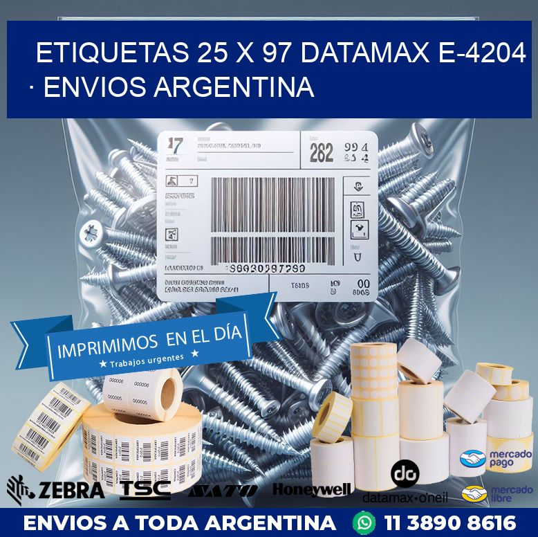 ETIQUETAS 25 x 97 DATAMAX E-4204 · ENVIOS ARGENTINA