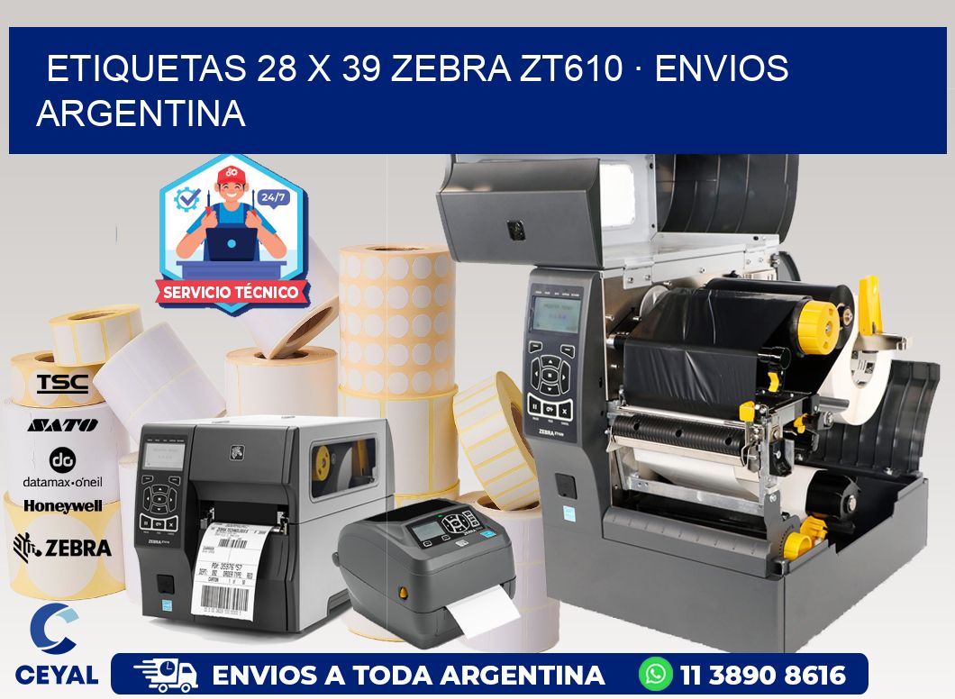 ETIQUETAS 28 x 39 ZEBRA ZT610 · ENVIOS ARGENTINA