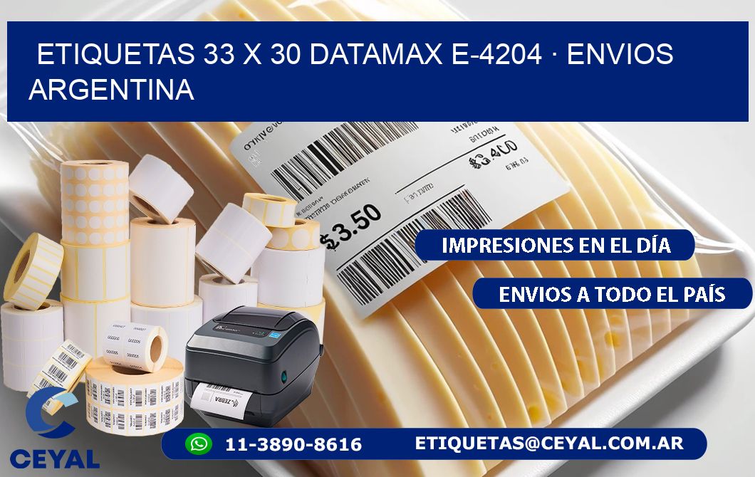 ETIQUETAS 33 x 30 DATAMAX E-4204 · ENVIOS ARGENTINA