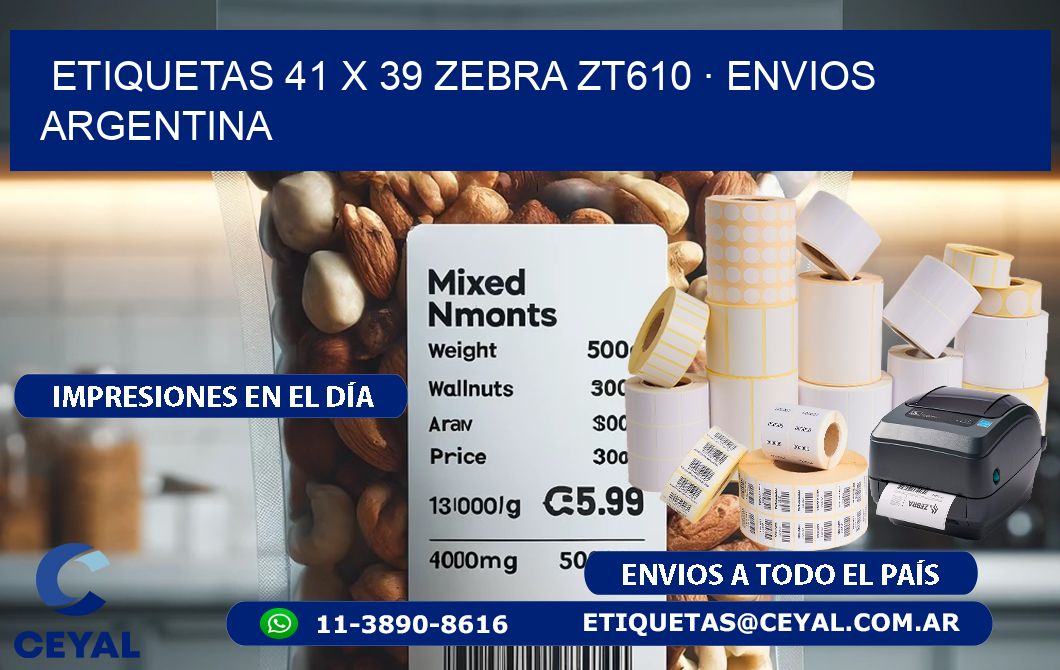 ETIQUETAS 41 x 39 ZEBRA ZT610 · ENVIOS ARGENTINA
