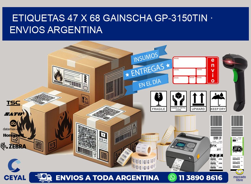 ETIQUETAS 47 x 68 GAINSCHA GP-3150TIN · ENVIOS ARGENTINA