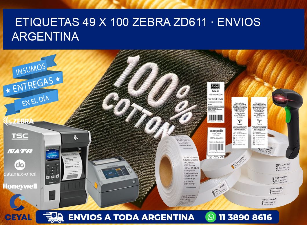 ETIQUETAS 49 x 100 ZEBRA ZD611 · ENVIOS ARGENTINA