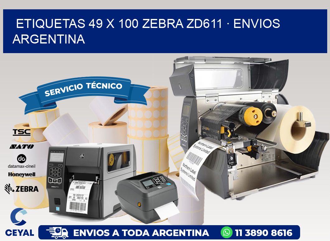 ETIQUETAS 49 x 100 ZEBRA ZD611 · ENVIOS ARGENTINA