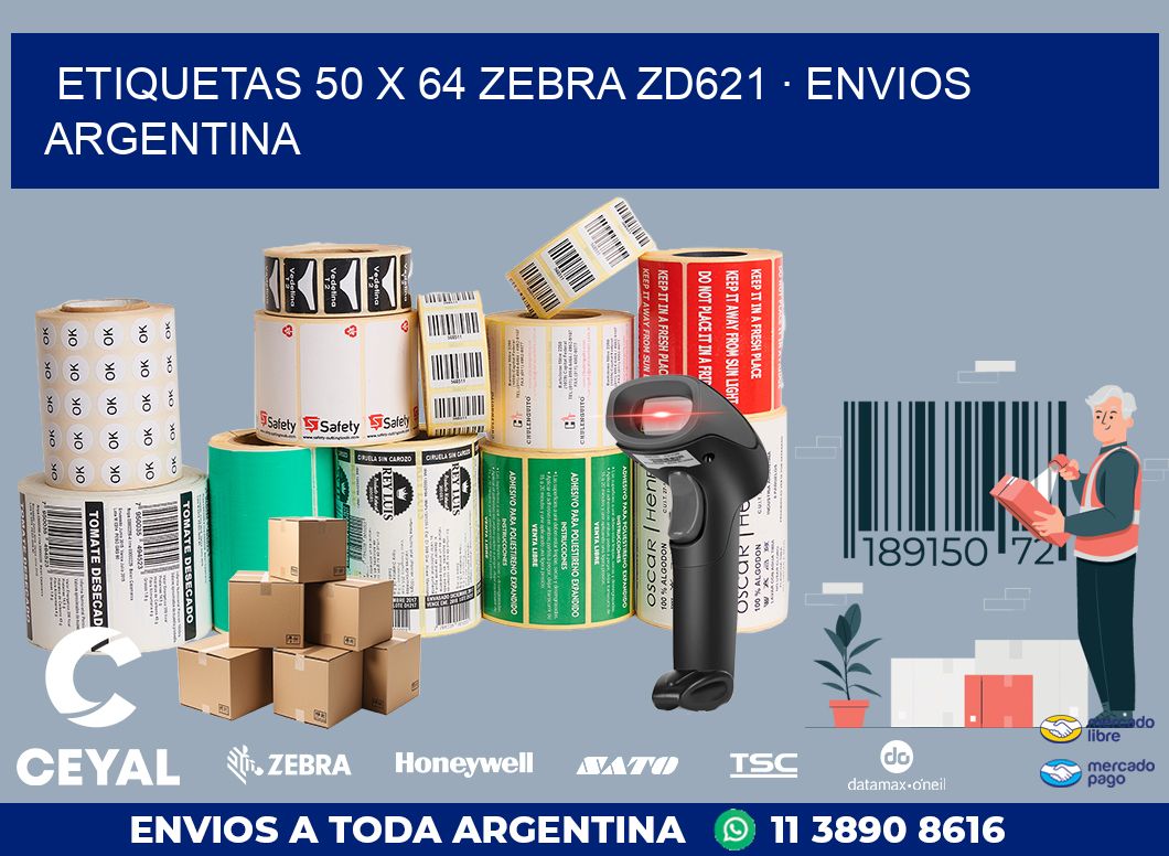 ETIQUETAS 50 x 64 ZEBRA ZD621 · ENVIOS ARGENTINA