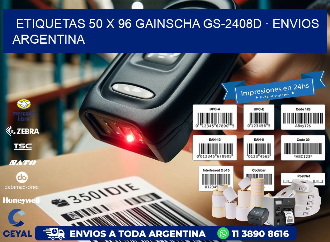 ETIQUETAS 50 x 96 GAINSCHA GS-2408D · ENVIOS ARGENTINA