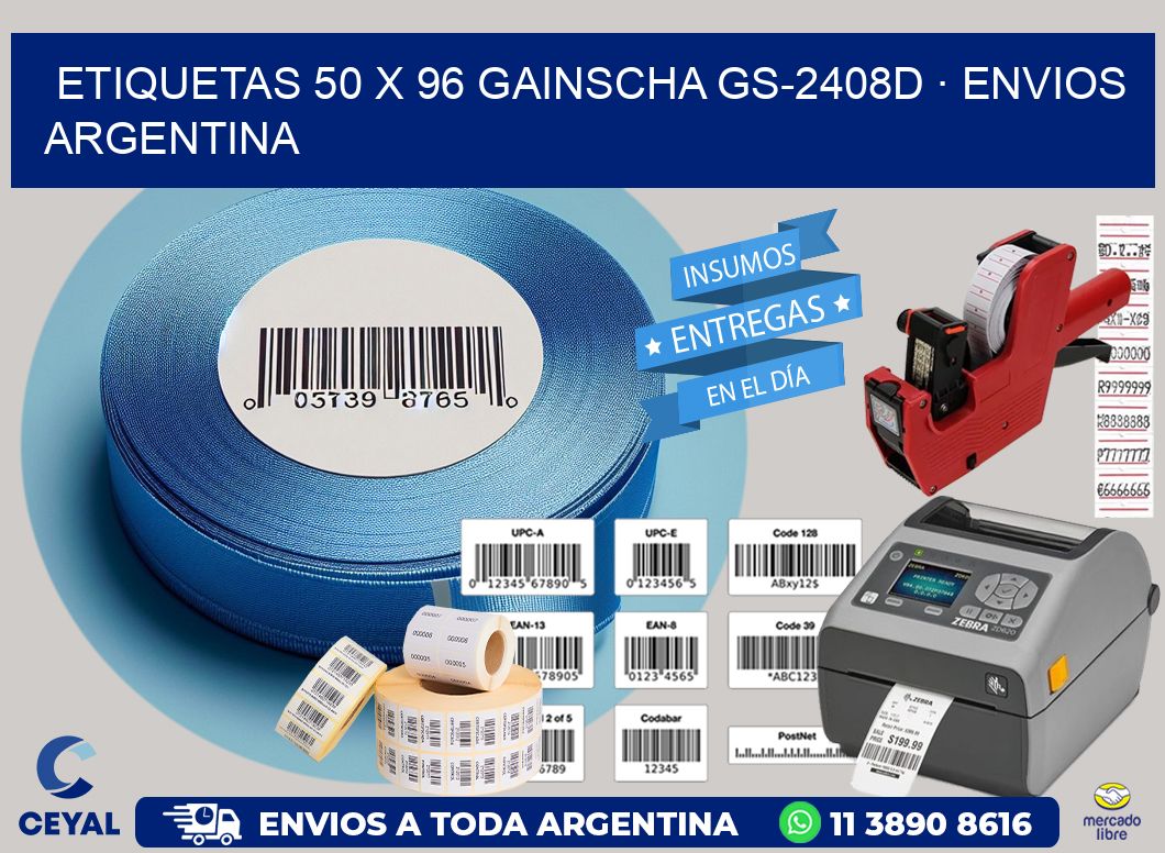 ETIQUETAS 50 x 96 GAINSCHA GS-2408D · ENVIOS ARGENTINA
