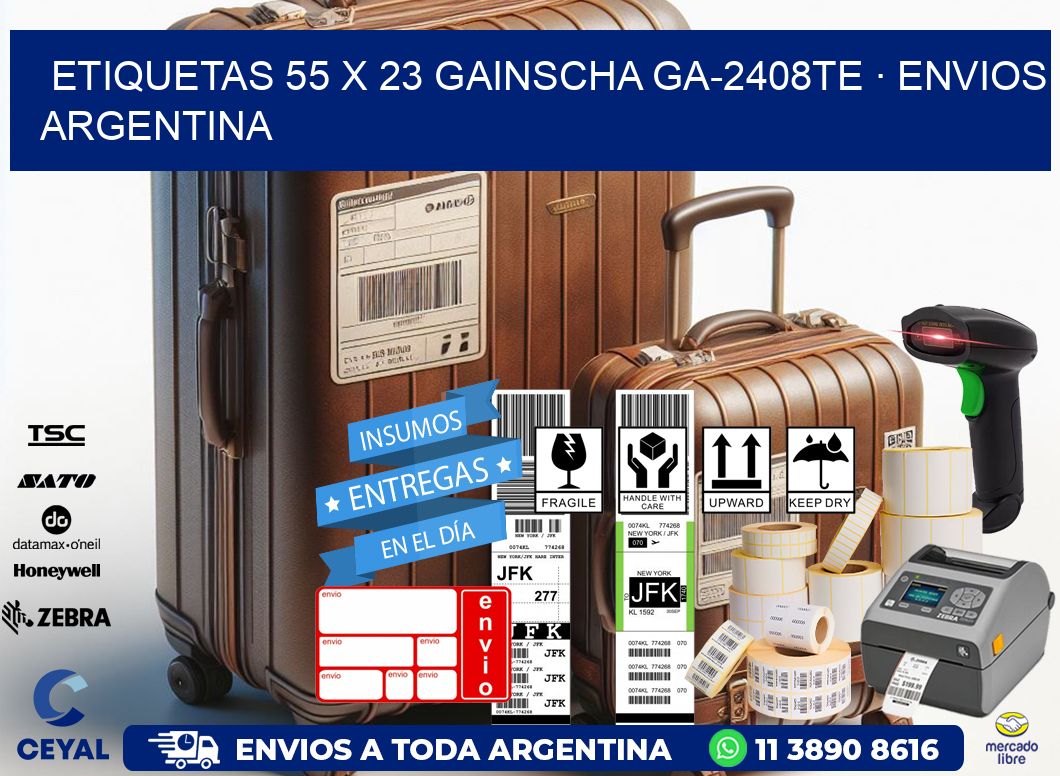 ETIQUETAS 55 x 23 GAINSCHA GA-2408TE · ENVIOS ARGENTINA