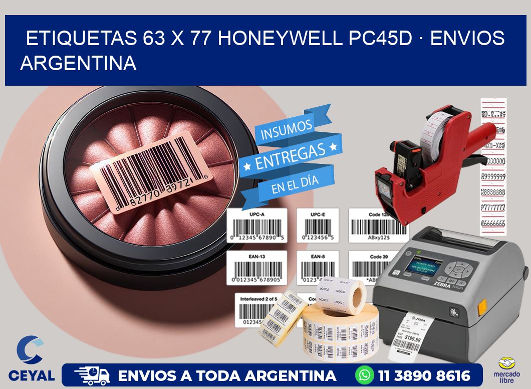 ETIQUETAS 63 x 77 HONEYWELL PC45D · ENVIOS ARGENTINA
