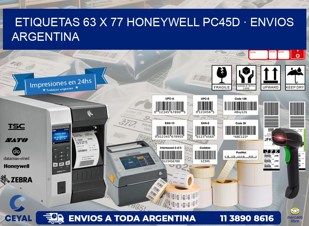 ETIQUETAS 63 x 77 HONEYWELL PC45D · ENVIOS ARGENTINA