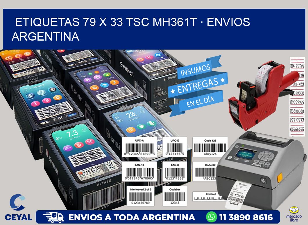 ETIQUETAS 79 x 33 TSC MH361T · ENVIOS ARGENTINA