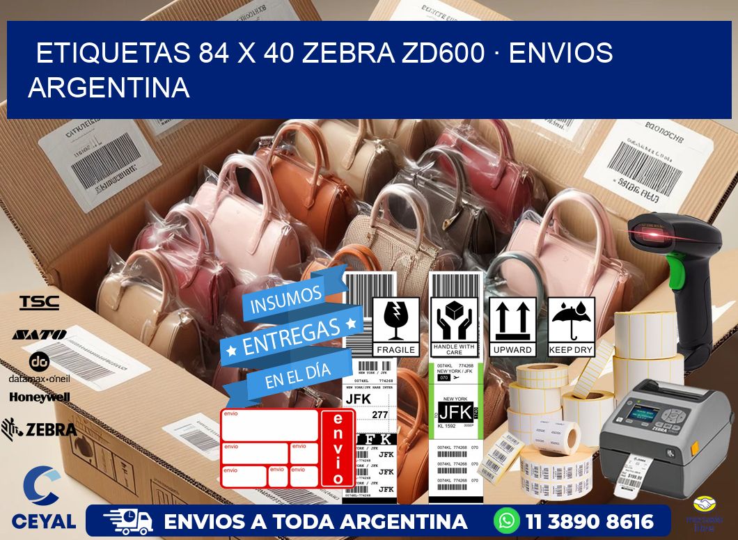 ETIQUETAS 84 x 40 ZEBRA ZD600 · ENVIOS ARGENTINA