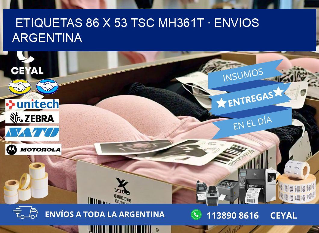 ETIQUETAS 86 x 53 TSC MH361T · ENVIOS ARGENTINA