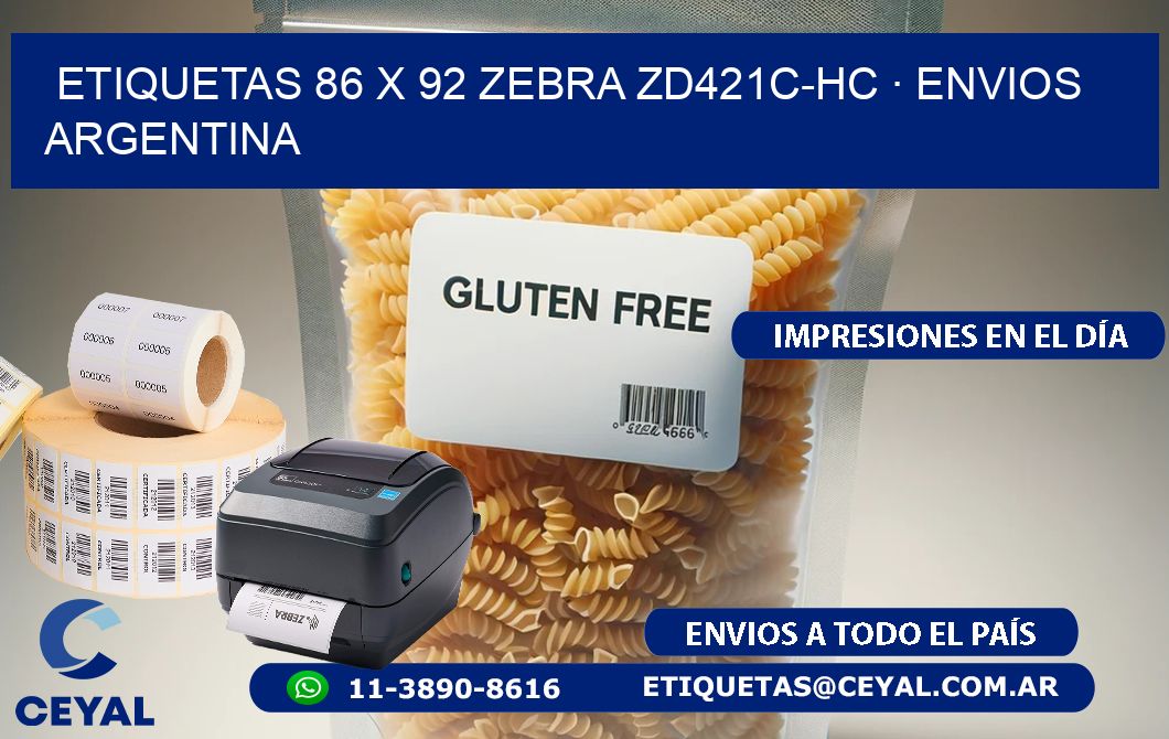 ETIQUETAS 86 x 92 ZEBRA ZD421C-HC · ENVIOS ARGENTINA