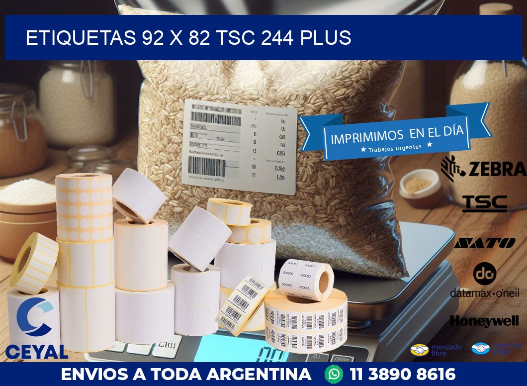 ETIQUETAS 92 x 82 TSC 244 PLUS