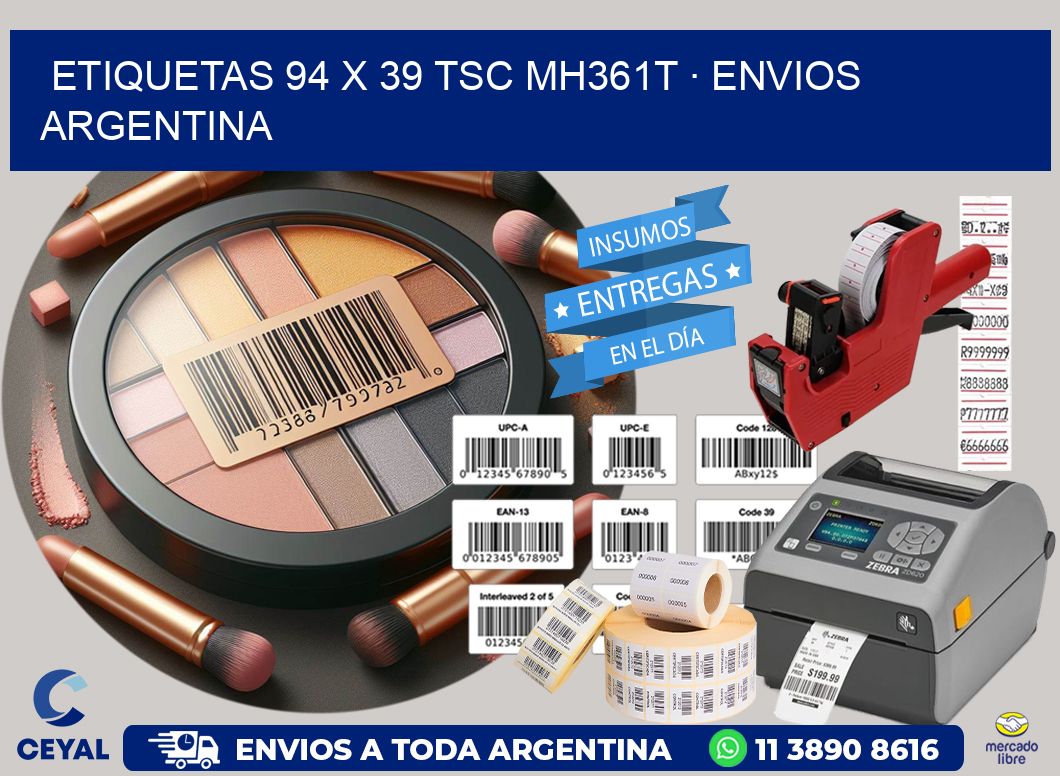 ETIQUETAS 94 x 39 TSC MH361T · ENVIOS ARGENTINA