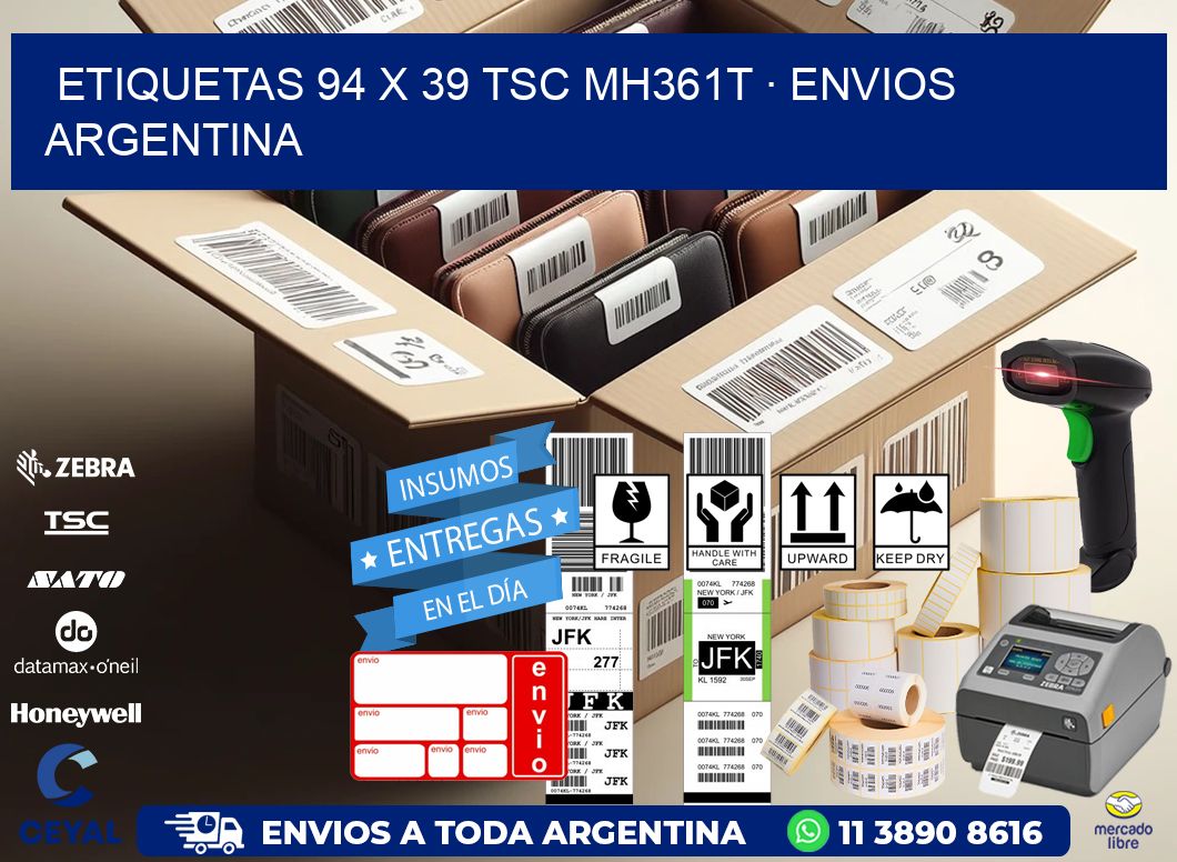 ETIQUETAS 94 x 39 TSC MH361T · ENVIOS ARGENTINA