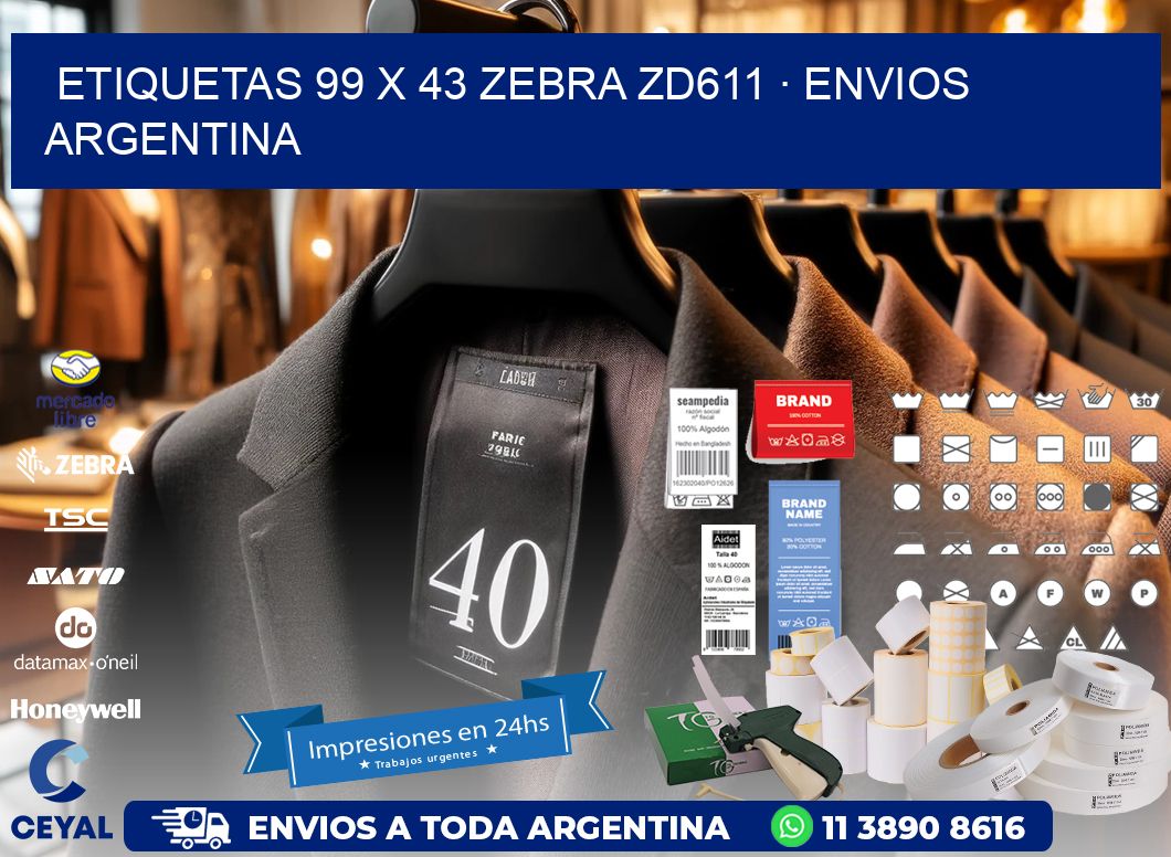 ETIQUETAS 99 x 43 ZEBRA ZD611 · ENVIOS ARGENTINA