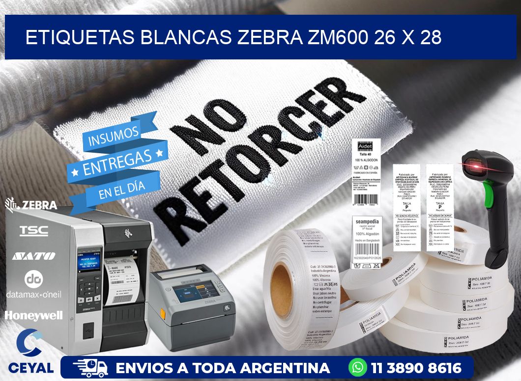 ETIQUETAS BLANCAS ZEBRA ZM600 26 x 28