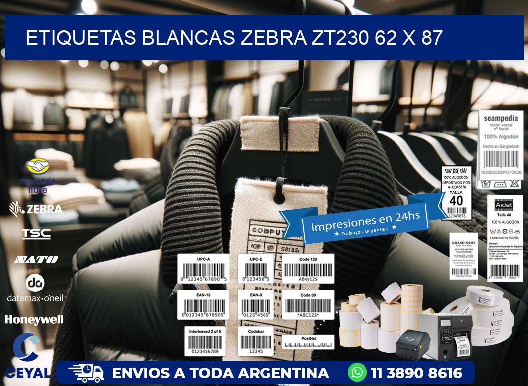 ETIQUETAS BLANCAS ZEBRA ZT230 62 x 87