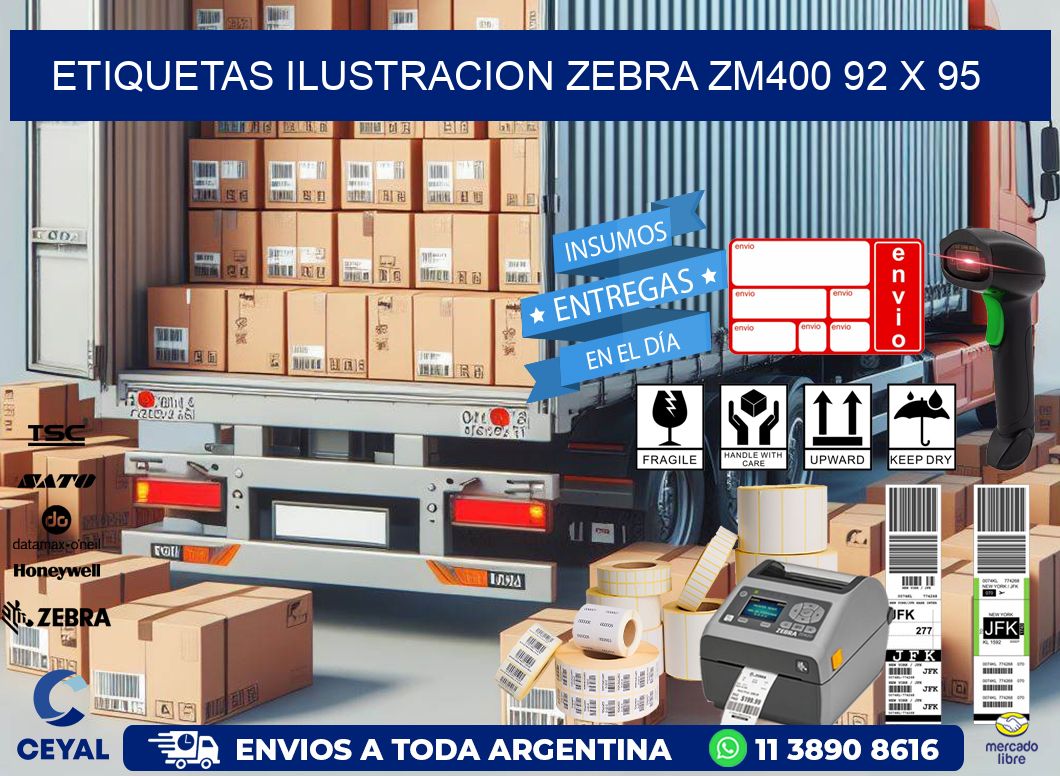 ETIQUETAS ILUSTRACION ZEBRA ZM400 92 x 95