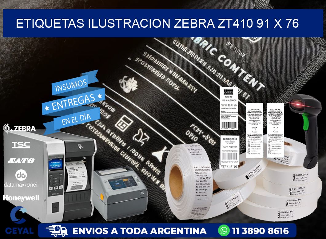 ETIQUETAS ILUSTRACION ZEBRA ZT410 91 x 76