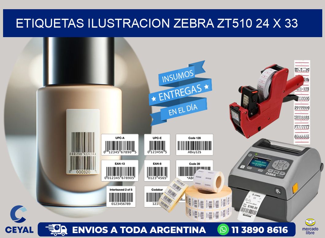 ETIQUETAS ILUSTRACION ZEBRA ZT510 24 x 33
