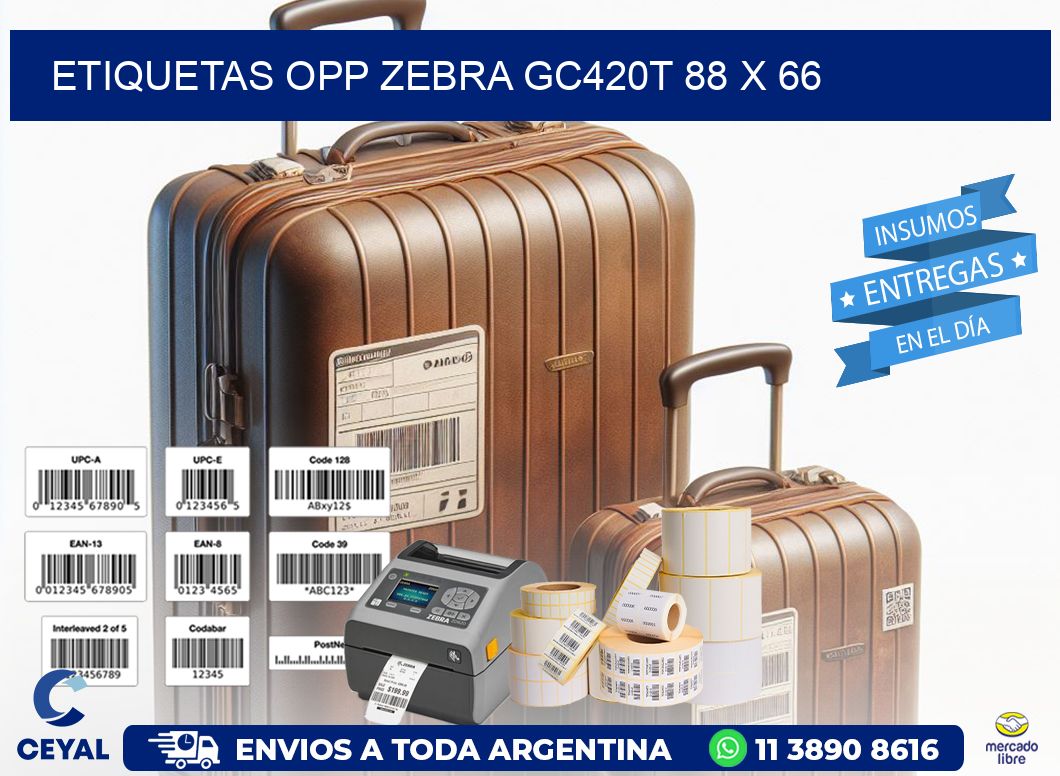 ETIQUETAS OPP ZEBRA GC420T 88 x 66