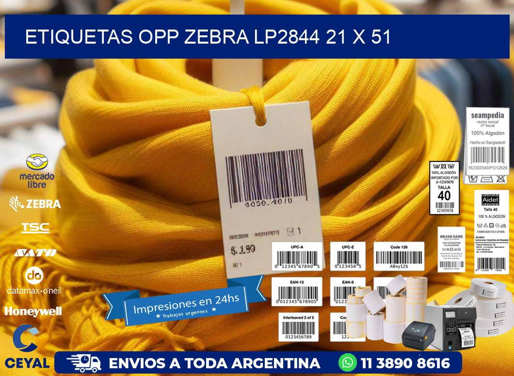 ETIQUETAS OPP ZEBRA LP2844 21 x 51