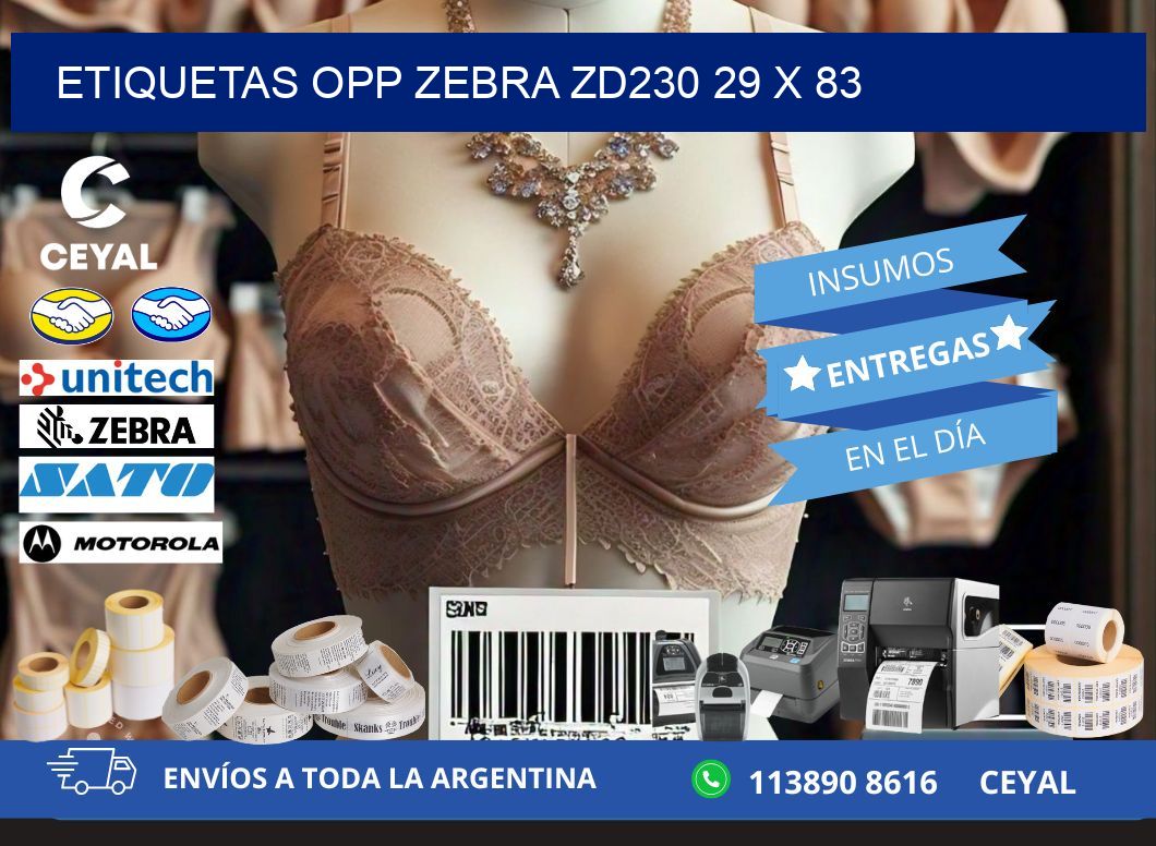 ETIQUETAS OPP ZEBRA ZD230 29 x 83