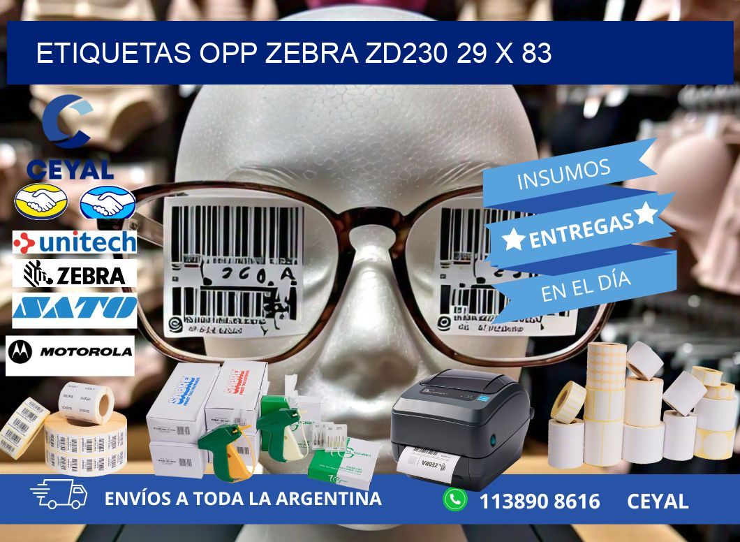 ETIQUETAS OPP ZEBRA ZD230 29 x 83