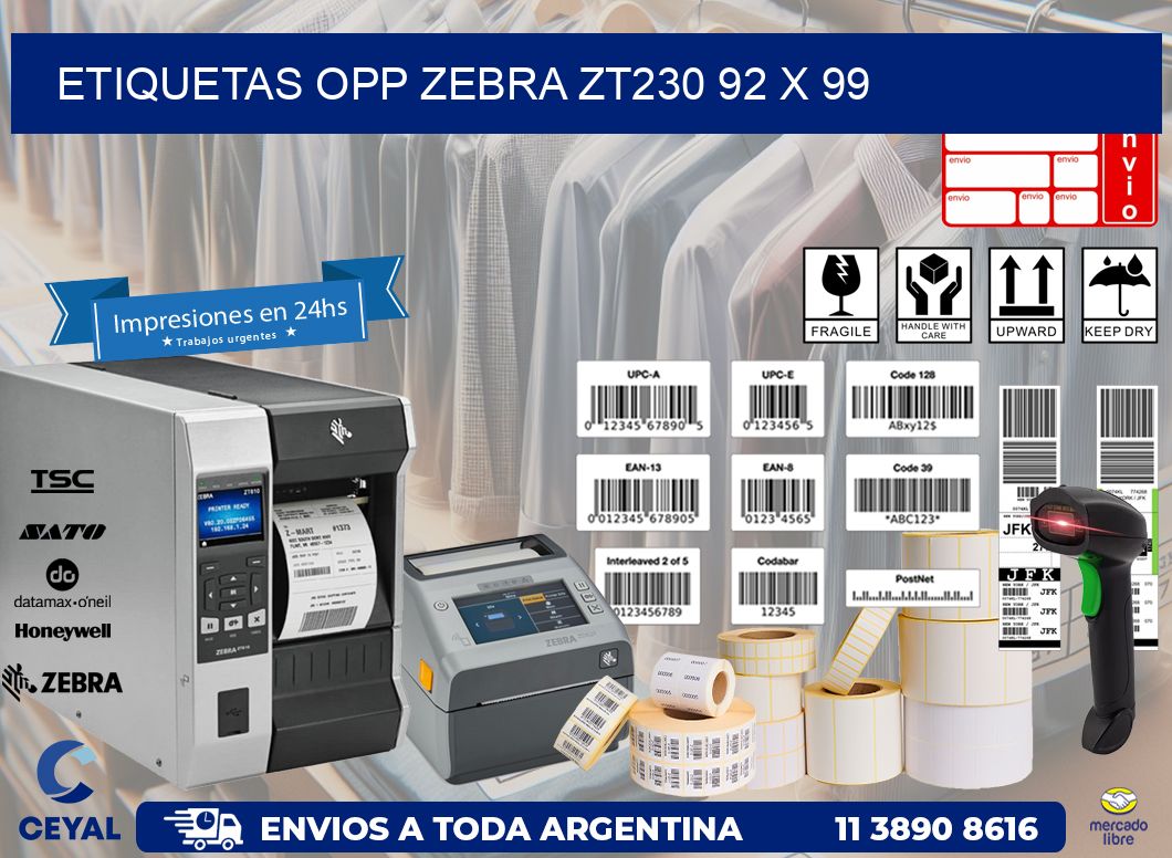 ETIQUETAS OPP ZEBRA ZT230 92 x 99