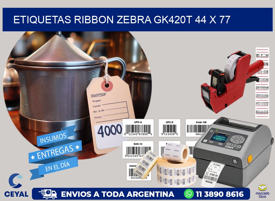 ETIQUETAS RIBBON Zebra GK420T 44 x 77