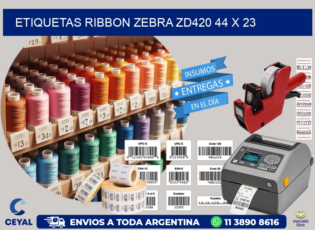 ETIQUETAS RIBBON Zebra ZD420 44 x 23