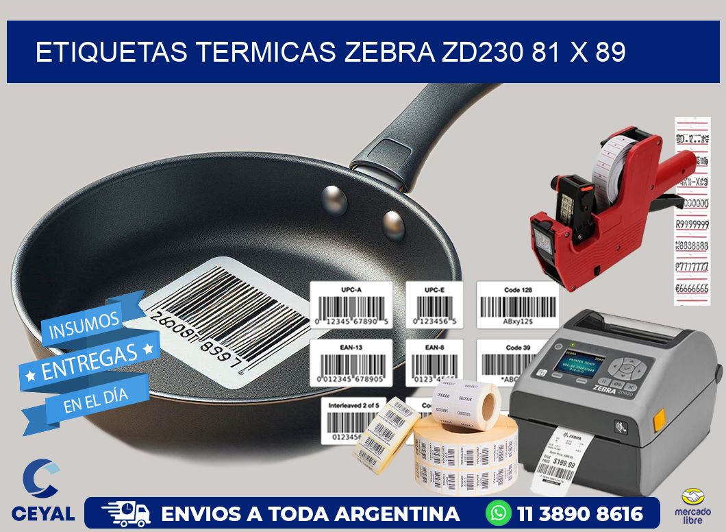 ETIQUETAS TERMICAS ZEBRA ZD230 81 x 89