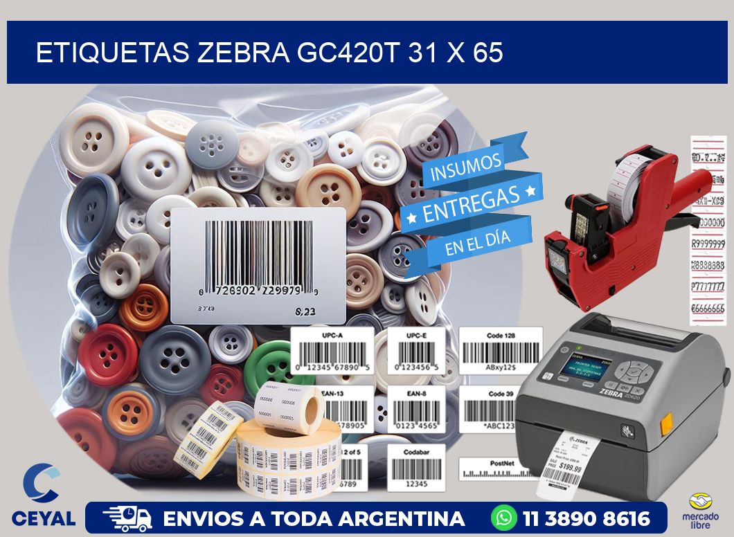 ETIQUETAS Zebra GC420T 31 x 65