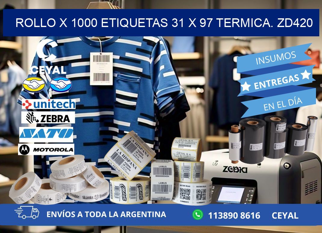 Rollo X 1000 etiquetas 31 x 97 termica. zd420