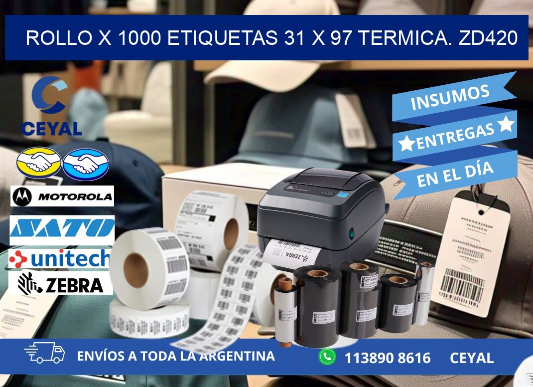 Rollo X 1000 etiquetas 31 x 97 termica. zd420