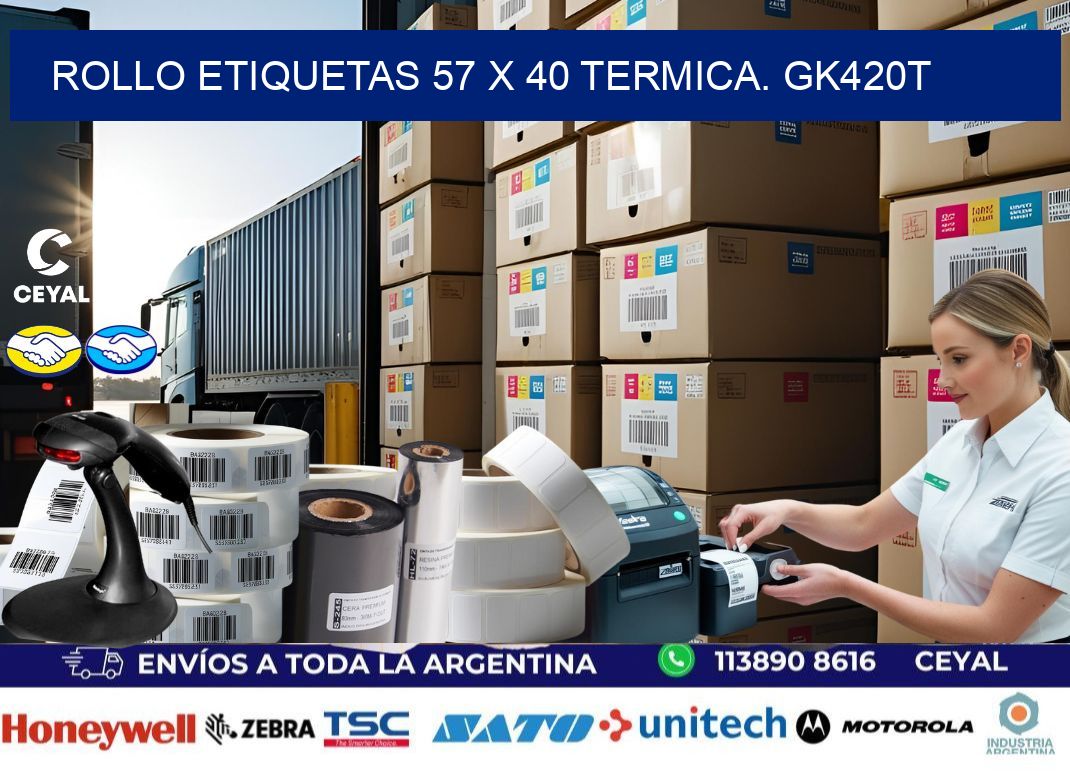 Rollo etiquetas 57 x 40 termica. gk420t