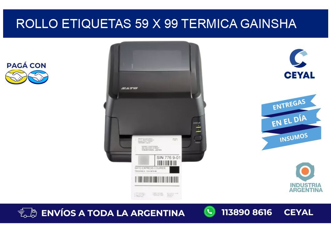 Rollo etiquetas 59 x 99 termica gainsha